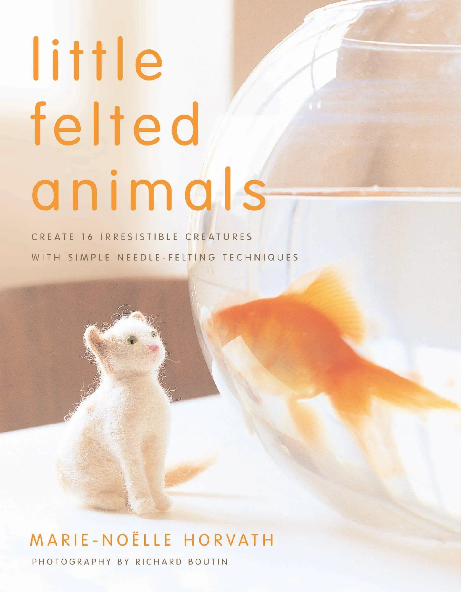 Cover: 9780823015047 | Little Felted Animals | Marie-Noelle Horvath | Taschenbuch | Englisch