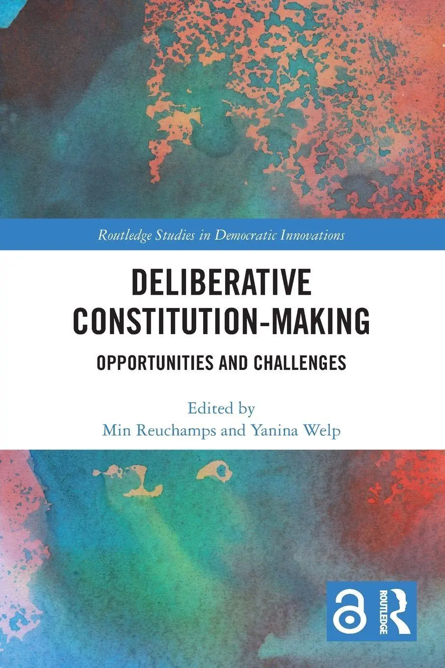 Cover: 9781032355047 | Deliberative Constitution-making | Opportunities and Challenges | Buch