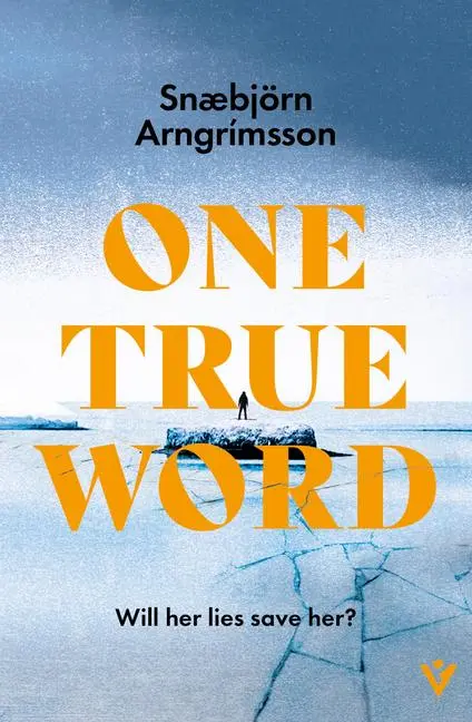Cover: 9781805335047 | One True Word | Snæbjörn Arngrímsson | Taschenbuch | Paperback | 2026