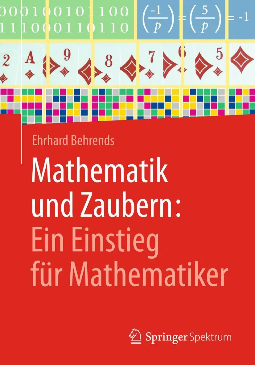 Cover: 9783658175047 | Mathematik und Zaubern: Ein Einstieg für Mathematiker | Behrends