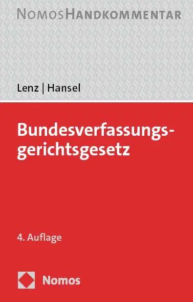 Cover: 9783756015047 | Bundesverfassungsgerichtsgesetz | Handkommentar | Lenz (u. a.) | Buch