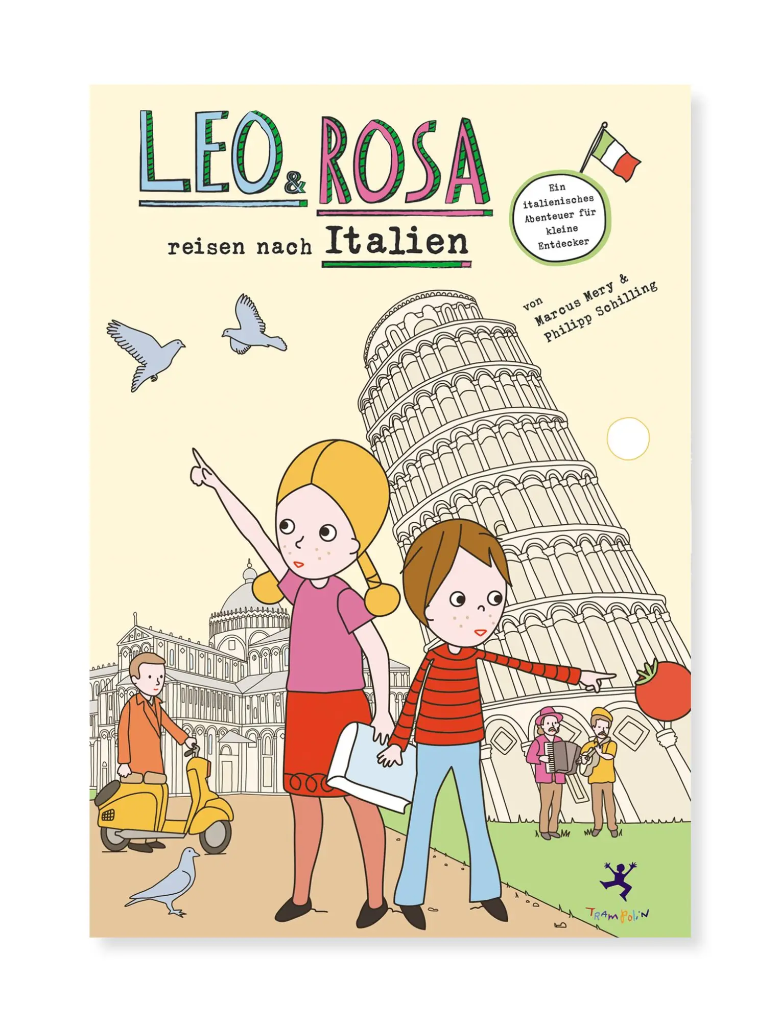 Cover: 9783943985047 | Leo und Rosa reisen nach Italien | Marcus Mery (u. a.) | Buch | 36 S.