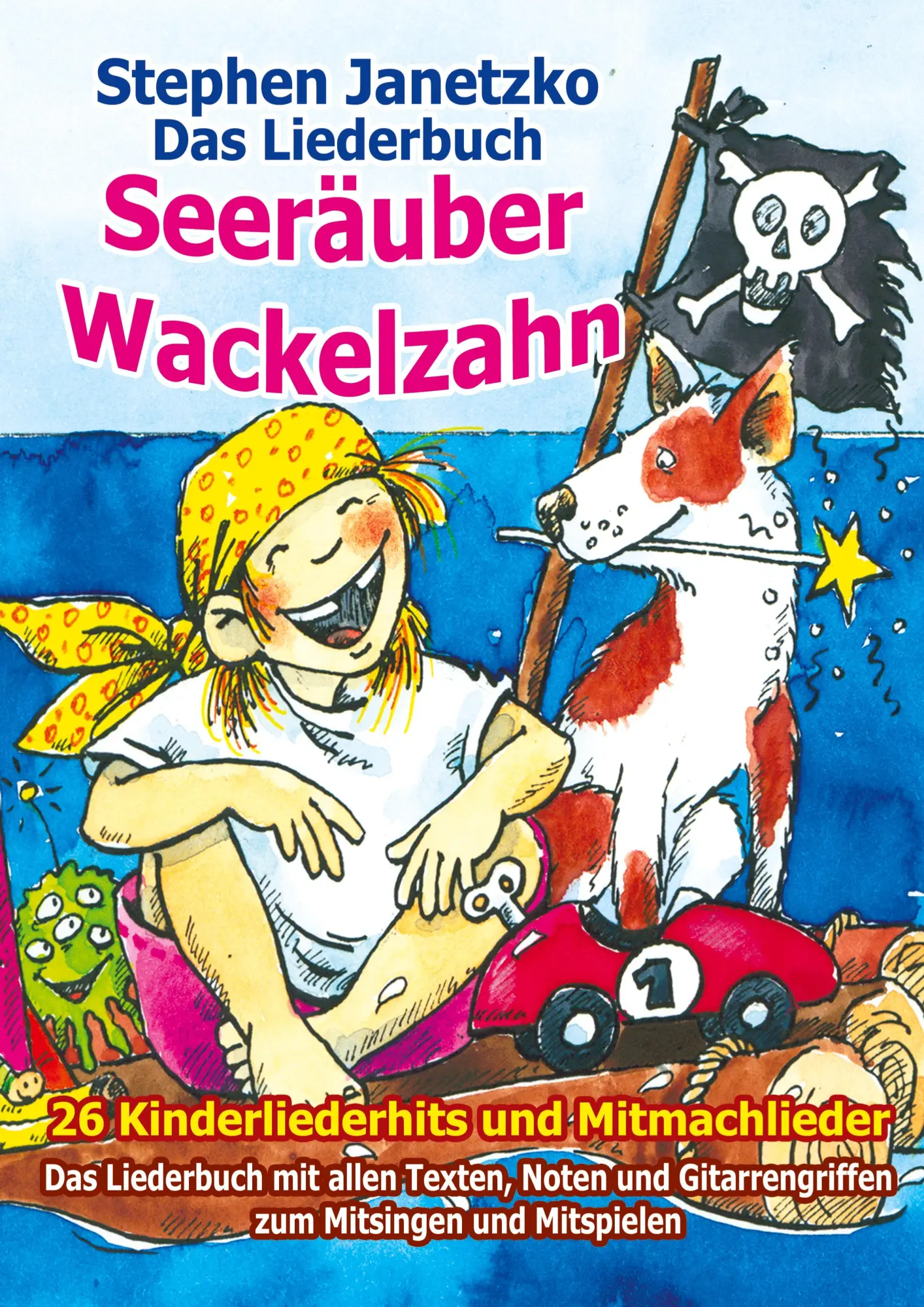 Cover: 9783957225047 | Seeräuber Wackelzahn - 26 Kinderliederhits und Mitmachlieder | Buch
