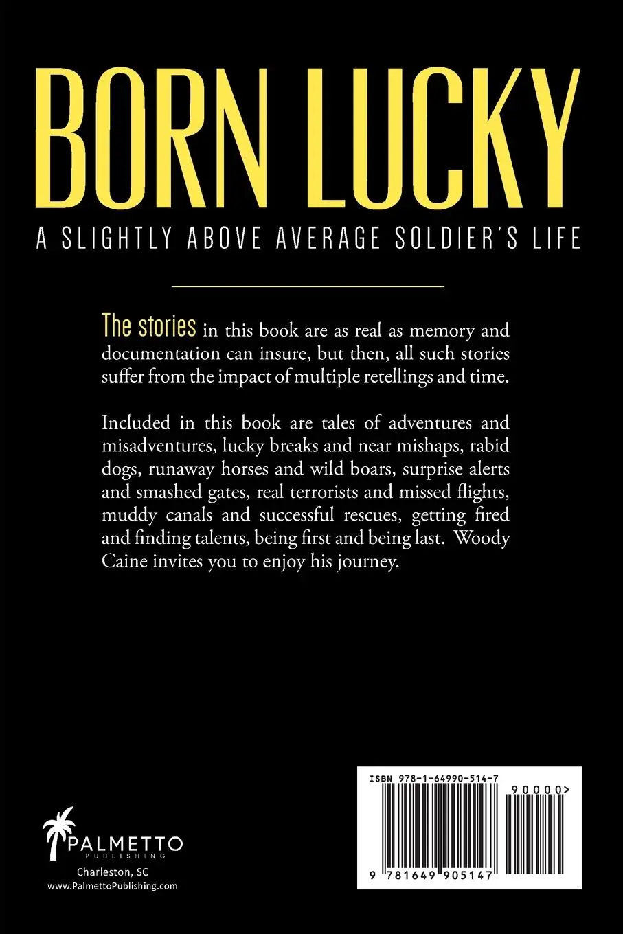 Rückseite: 9781649905147 | Born Lucky. A Slightly Above Average Soldier's Life | Caine | Buch