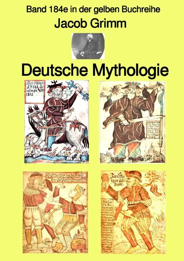 Cover: 9783754955147 | Deutsche Mythologie - Tel 1 - Band 184e in der gelben Buchreihe -...