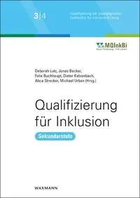 Cover: 9783830945147 | Qualifizierung für Inklusion | Sekundarstufe | Deborah Lutz (u. a.)