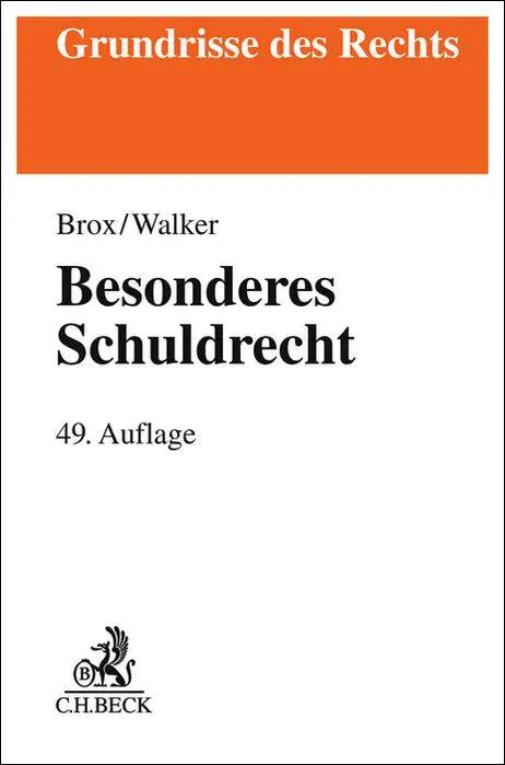 Cover: 9783406825347 | Besonderes Schuldrecht | Hans Brox (u. a.) | Taschenbuch | XLII | 2025
