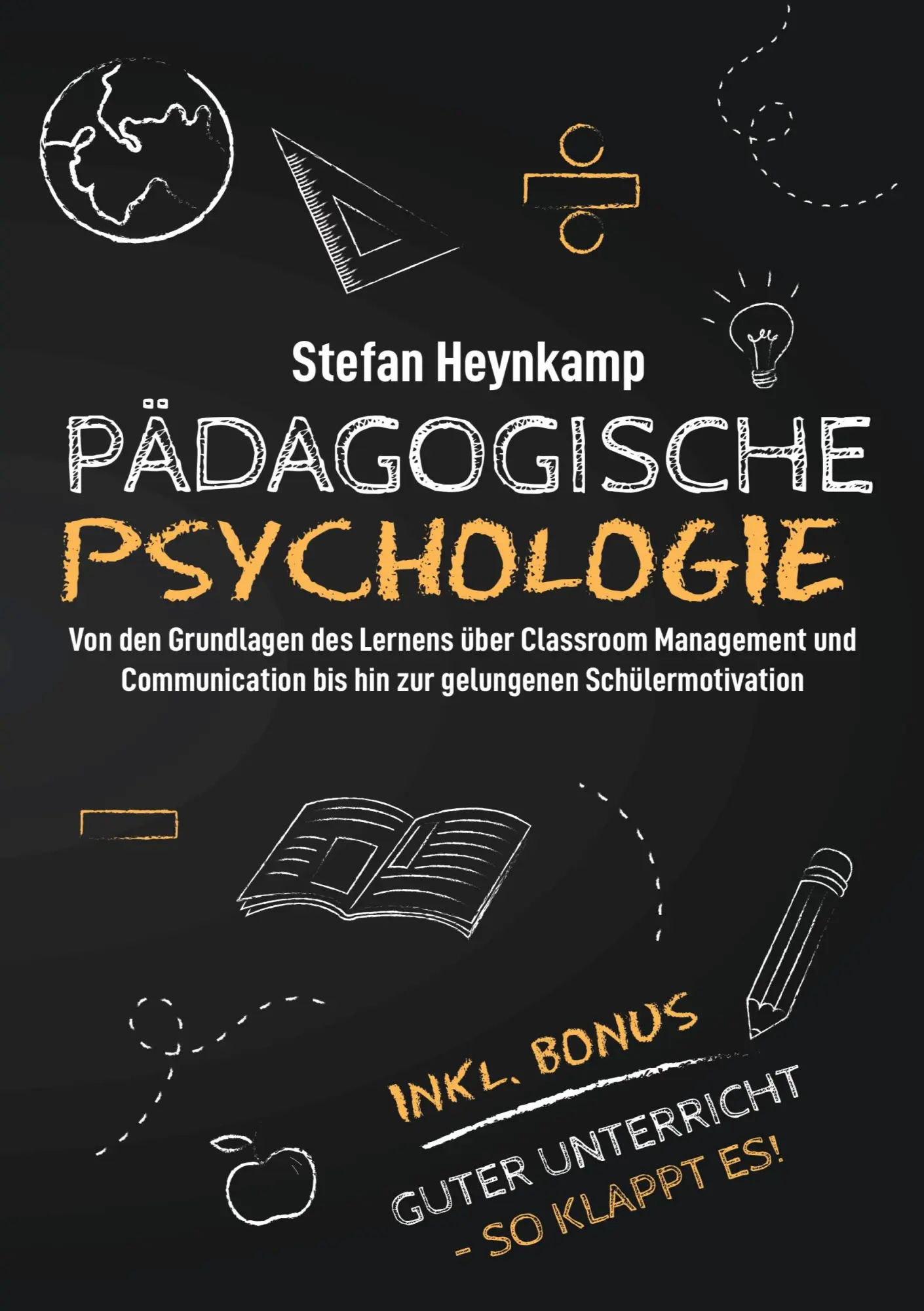 Cover: 9783989355347 | Pädagogische Psychologie | Stefan Heynkamp | Taschenbuch | 224 S.