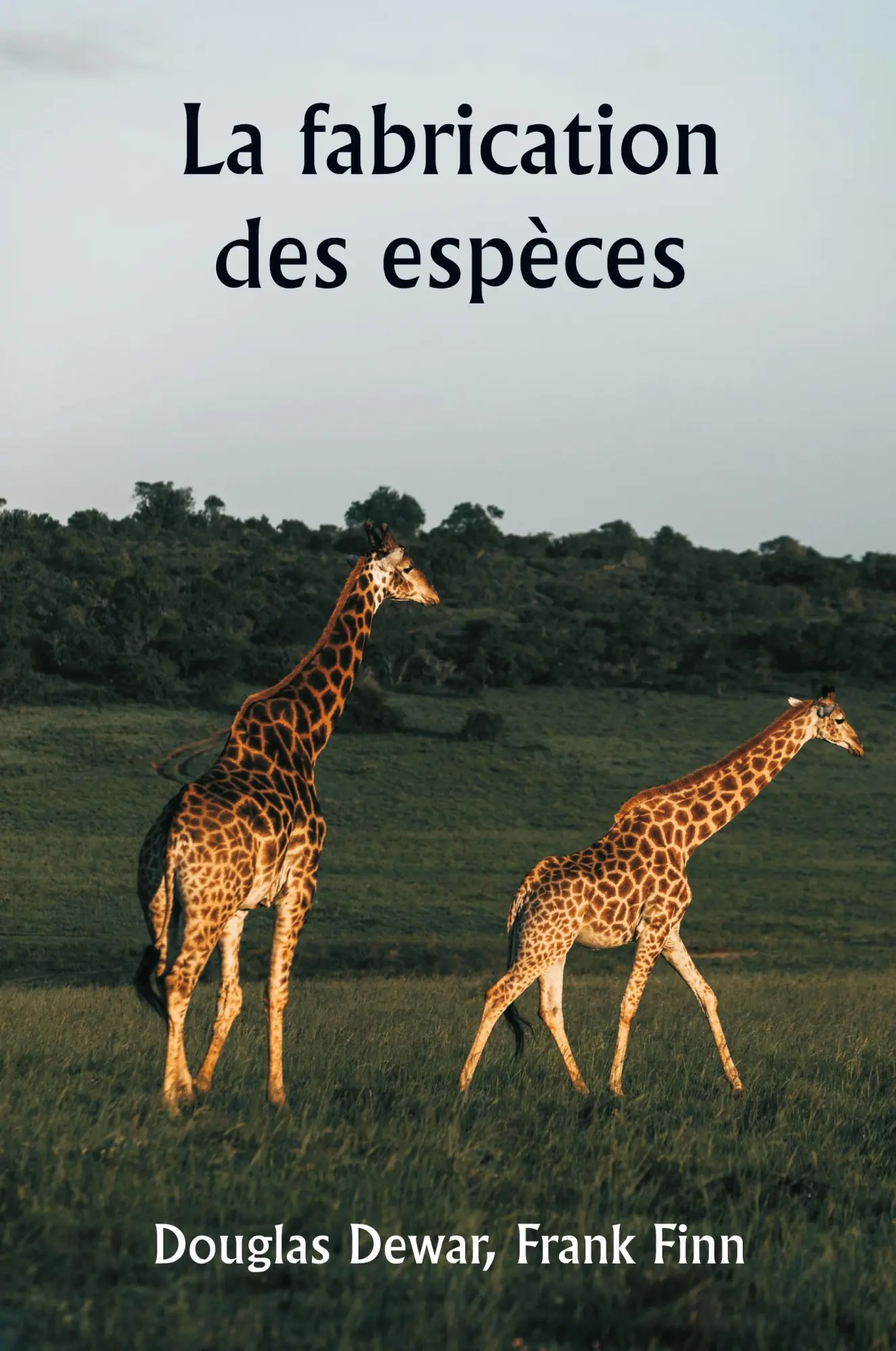 Cover: 9789359255347 | La fabrication des espèces | Douglas Dewar (u. a.) | Taschenbuch