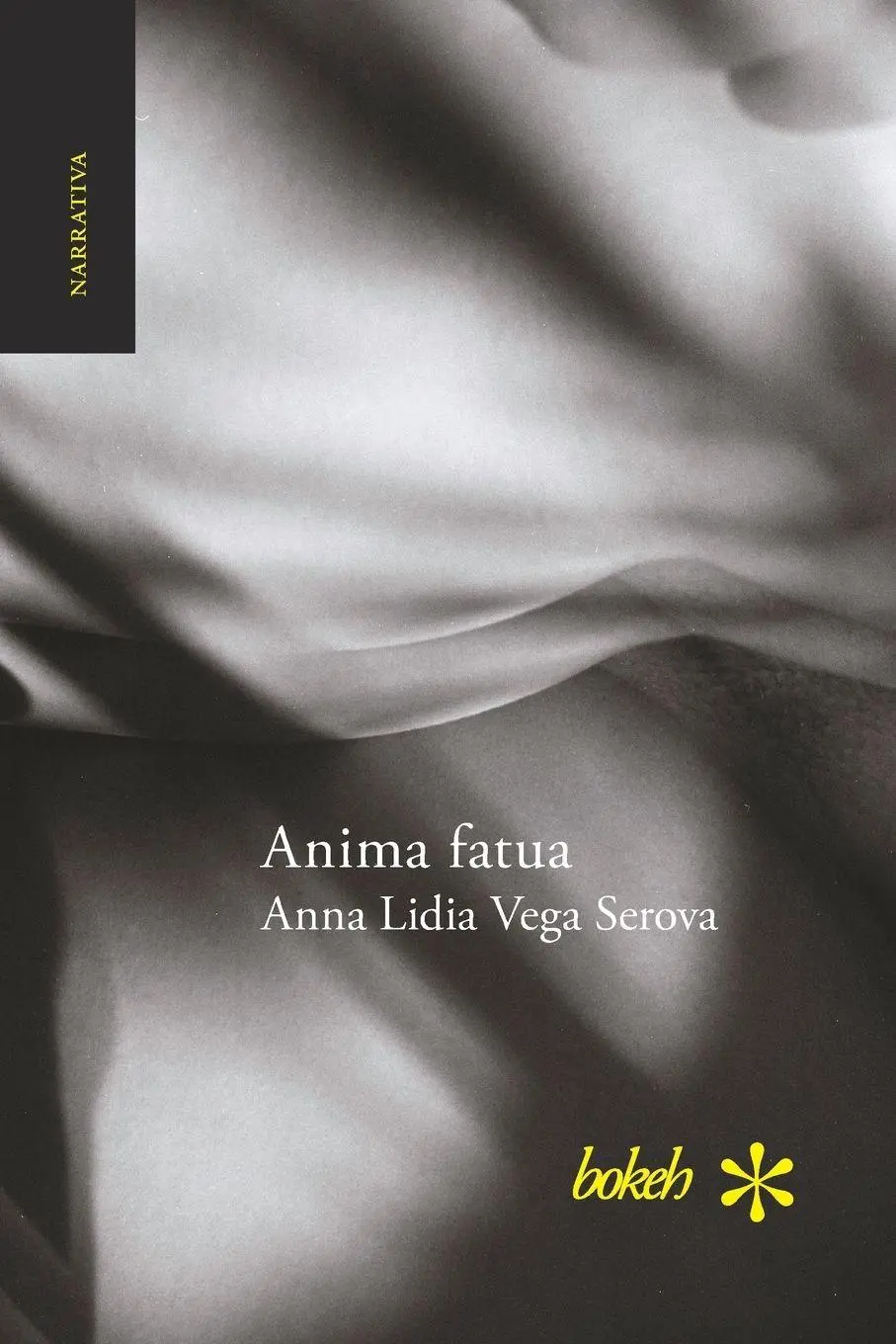 Cover: 9789491515347 | Anima fatua | Anna Lidia Vega Serova | Taschenbuch | Spanisch | 2018