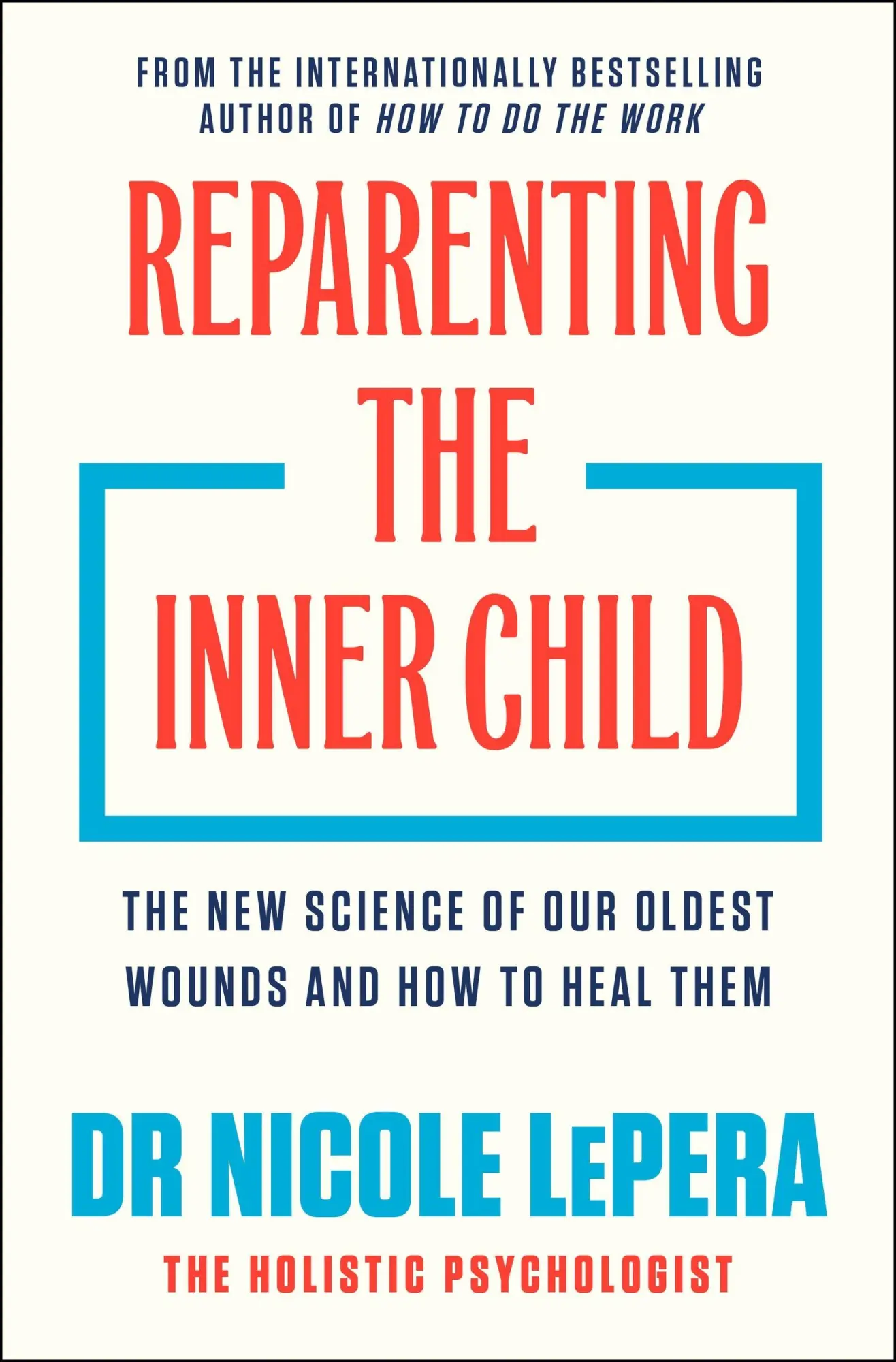 Cover: 9781398725447 | Reparenting the Inner Child | Nicole LePera | Taschenbuch | XIV | 2026