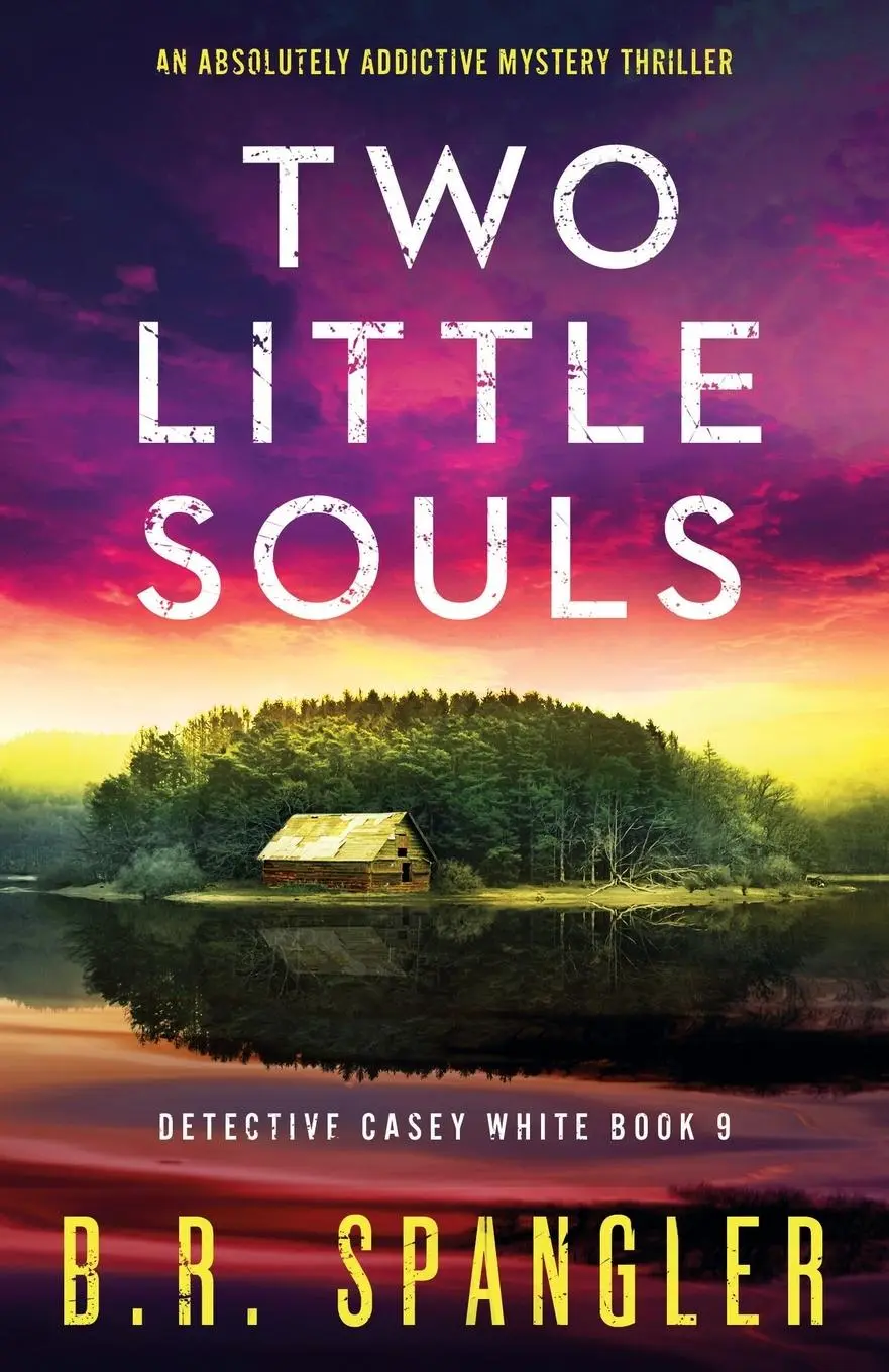 Cover: 9781837905447 | Two Little Souls | An absolutely addictive mystery thriller | Spangler