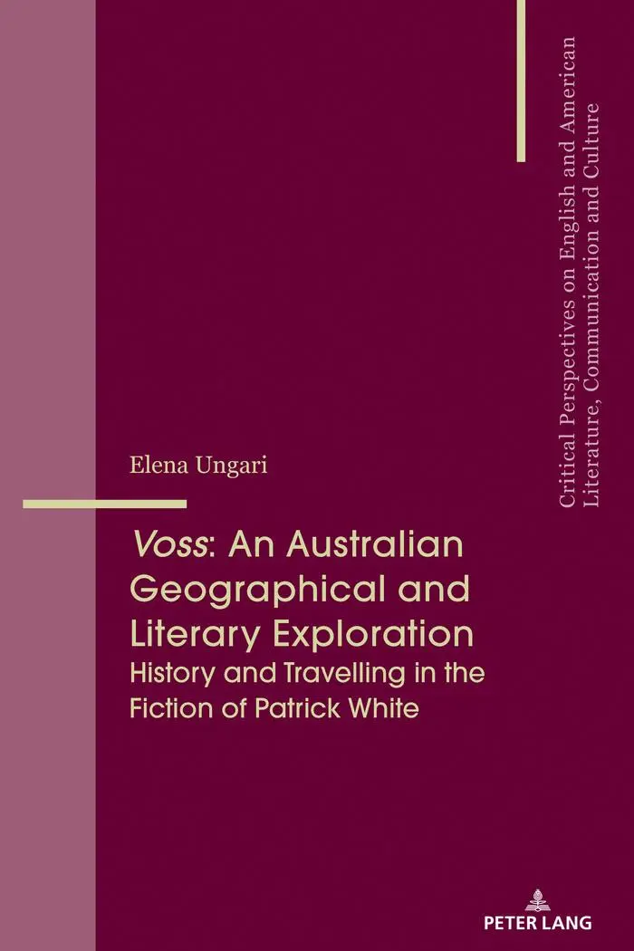 Voss An Australian Geographical and Literary Exploration - Elena Ungari Kartoniert (TB)