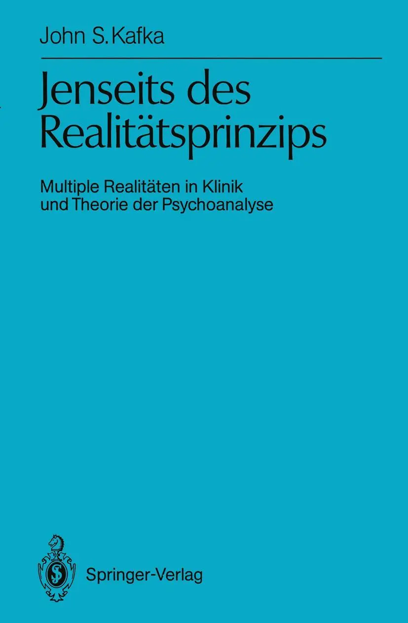 Cover: 9783540525547 | Jenseits des Realitätsprinzips | John S. Kafka | Taschenbuch | ix