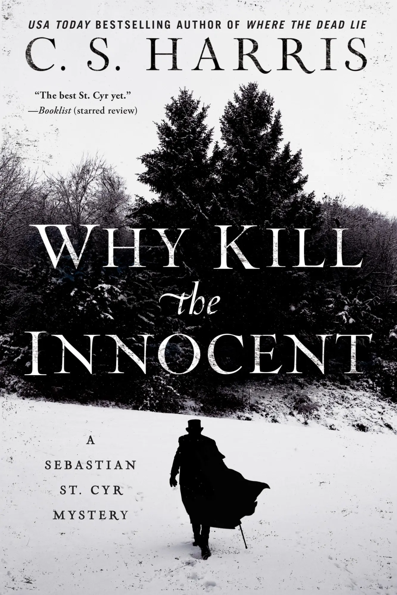 Cover: 9780399585647 | Why Kill the Innocent | A Sebastian St. Cyr Mystery | C. S. Harris