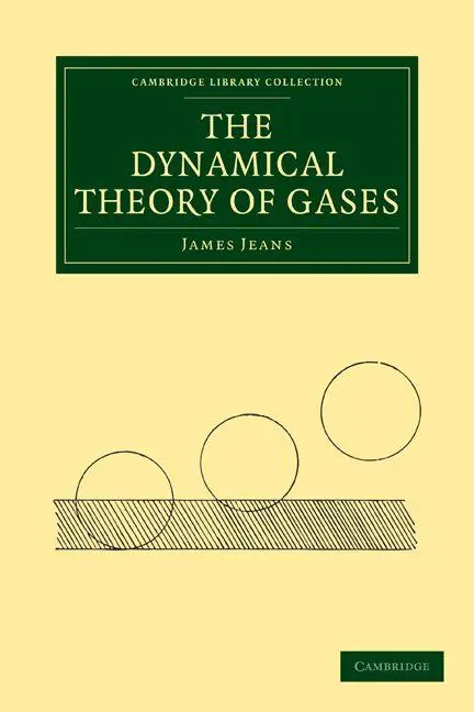Cover: 9781108005647 | The Dynamical Theory of Gases | James Jeans (u. a.) | Taschenbuch