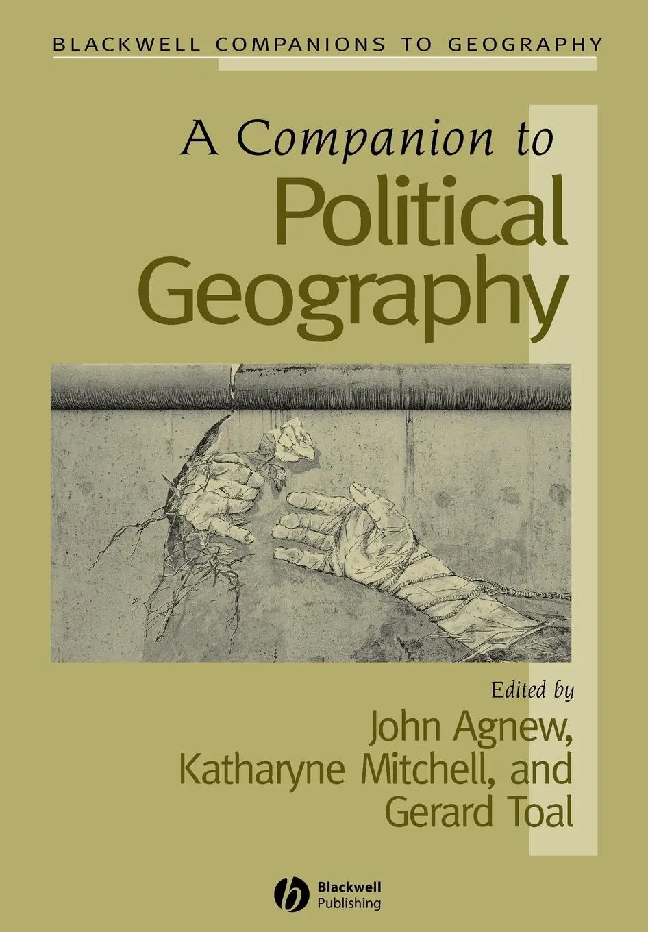 Cover: 9781405175647 | A Companion to Political Geography | John A Agnew (u. a.) | Buch