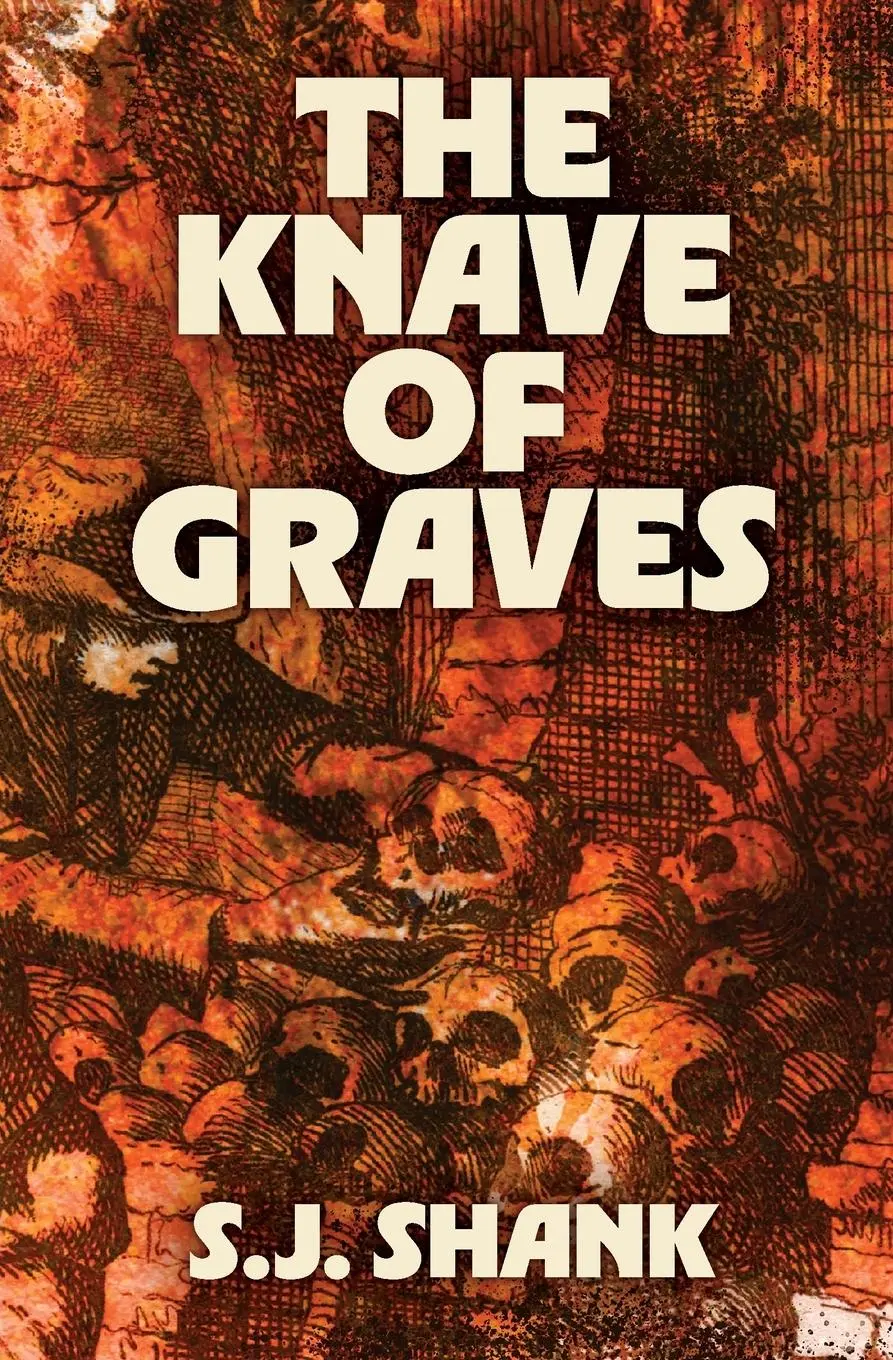 Cover: 9781738055647 | The Knave of Graves | S. J. Shank | Taschenbuch | Englisch | 2025