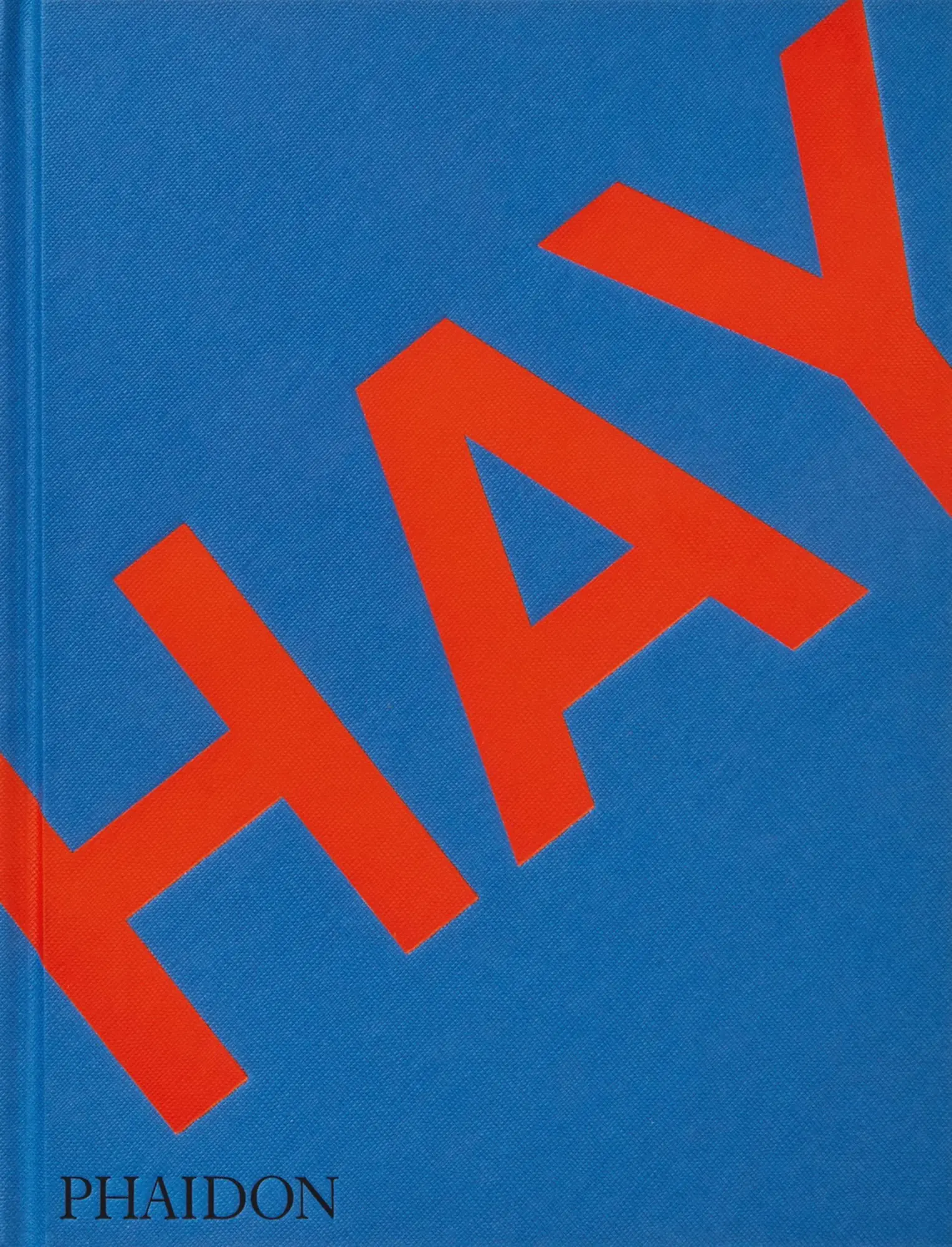 Cover: 9781838665647 | Hay | Kelsey Keith | Buch | 240 S. | Englisch | 2022 | Phaidon Press