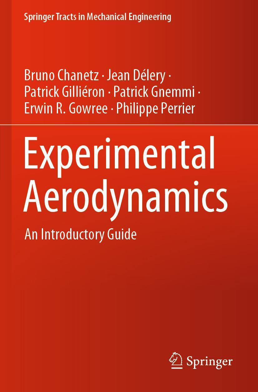 Cover: 9783030355647 | Experimental Aerodynamics | An Introductory Guide | Chanetz (u. a.)