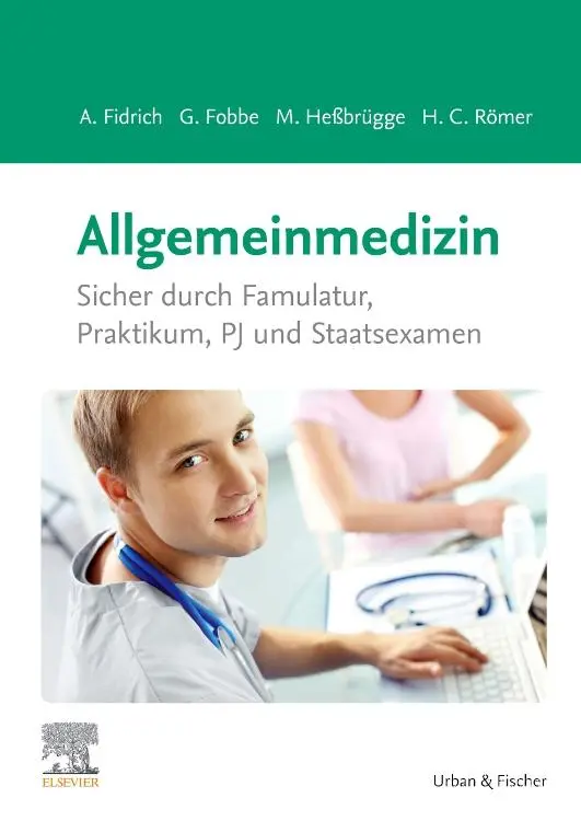 Cover: 9783437415647 | Allgemeinmedizin | Andreas Fidrich (u. a.) | Taschenbuch | XVI | 2019