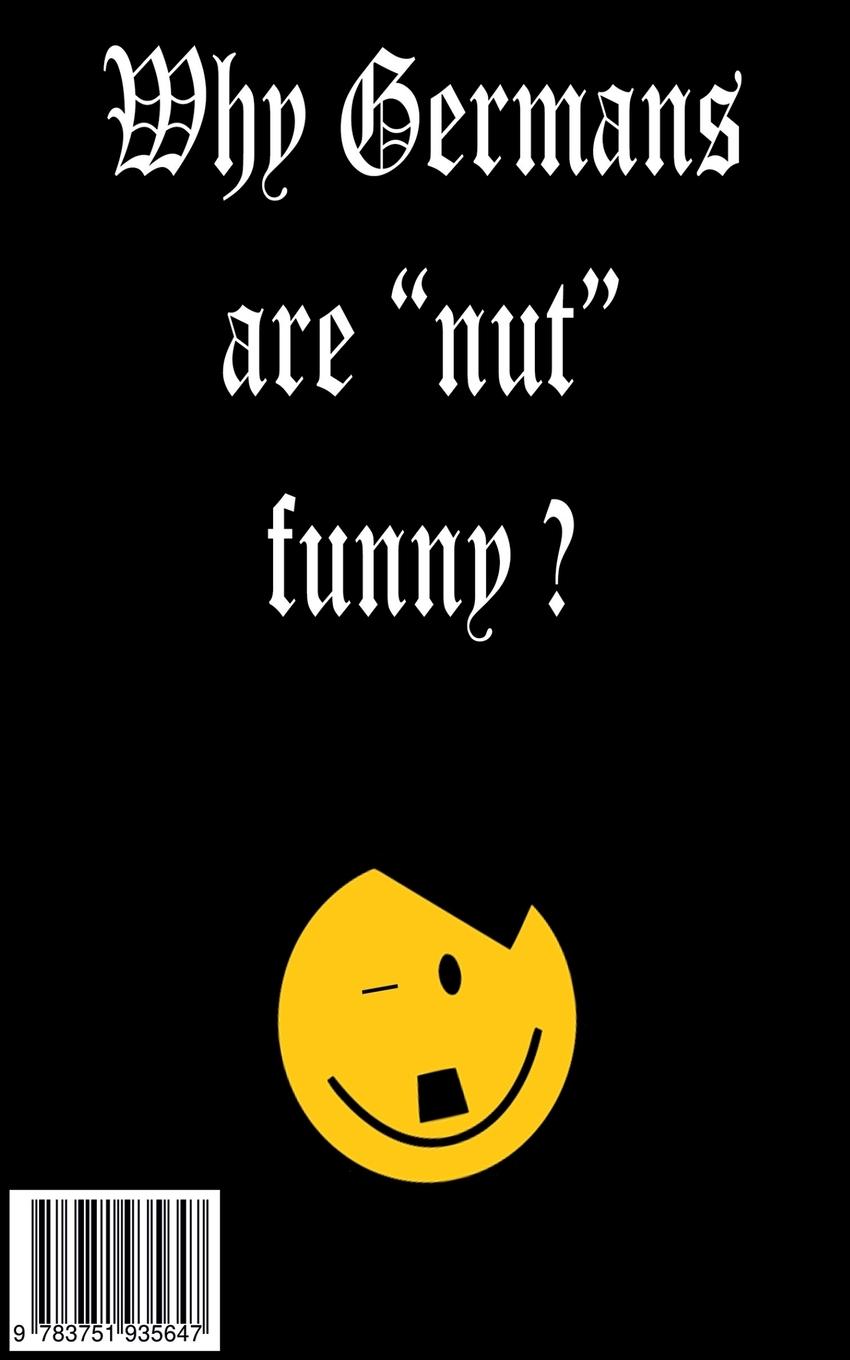 Rückseite: 9783751935647 | Why Germans are not Funny? | Mads Benjamin | Taschenbuch | 128 S.