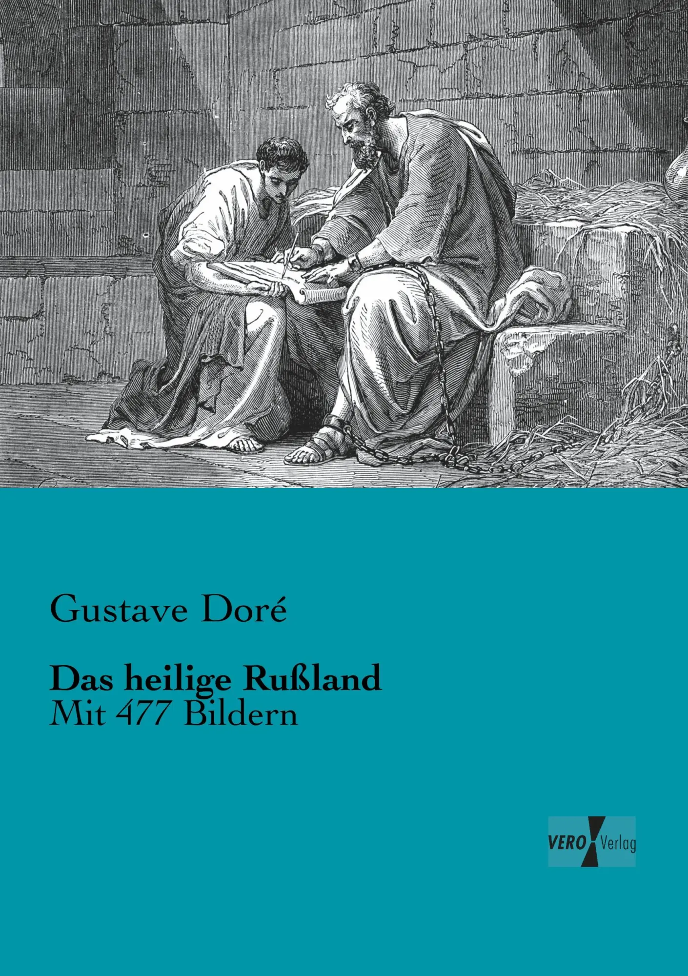Cover: 9783956105647 | Das heilige Rußland | Mit 477 Bildern | Gustave Doré | Taschenbuch
