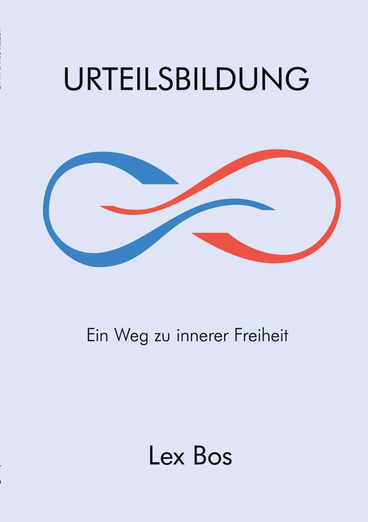 Cover: 9789081175647 | Urteilsbildung | Ein Weg zu innerer Freiheit | Lex Bos | Taschenbuch