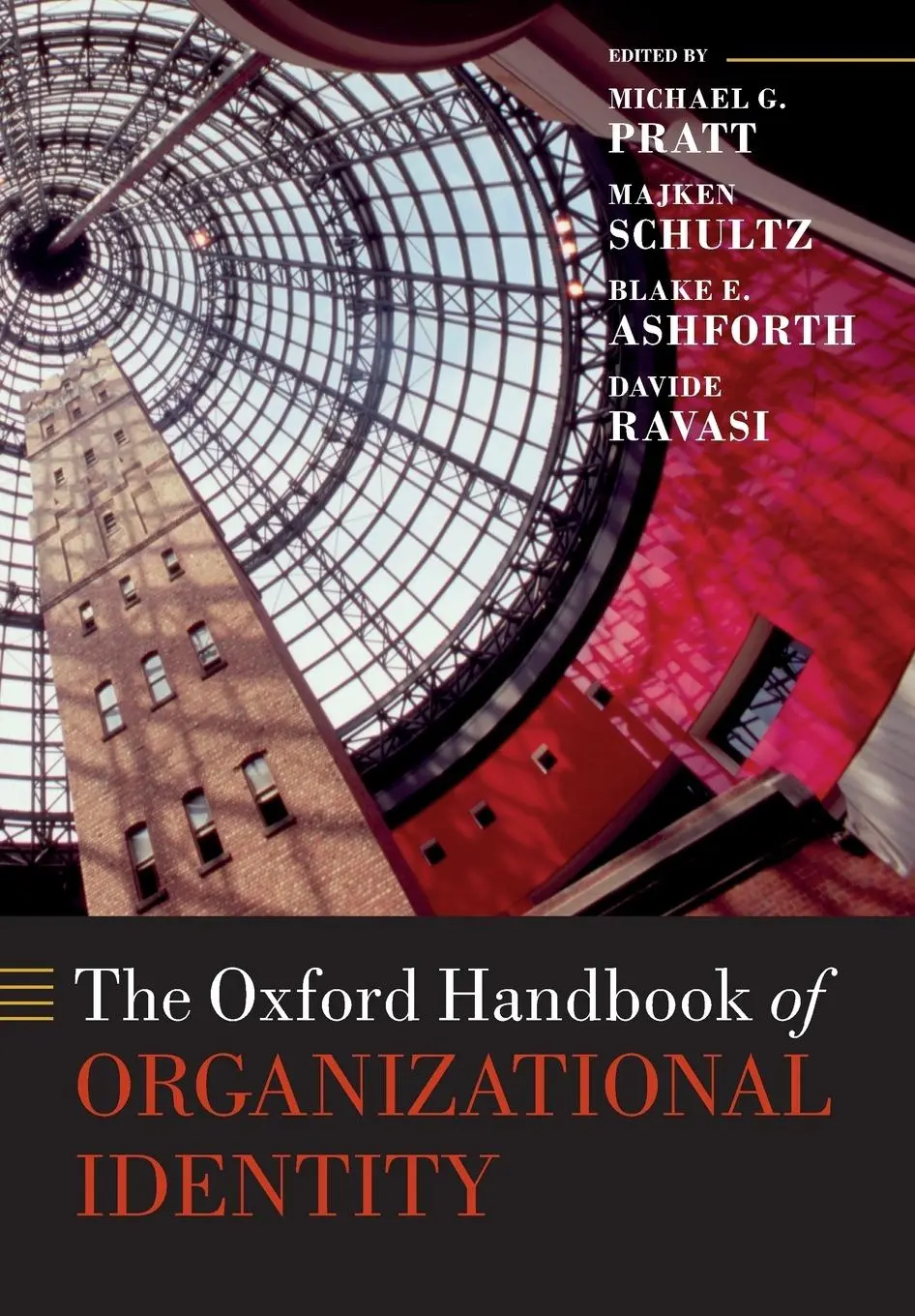 Cover: 9780198815747 | The Oxford Handbook of Organizational Identity | Pratt (u. a.) | Buch