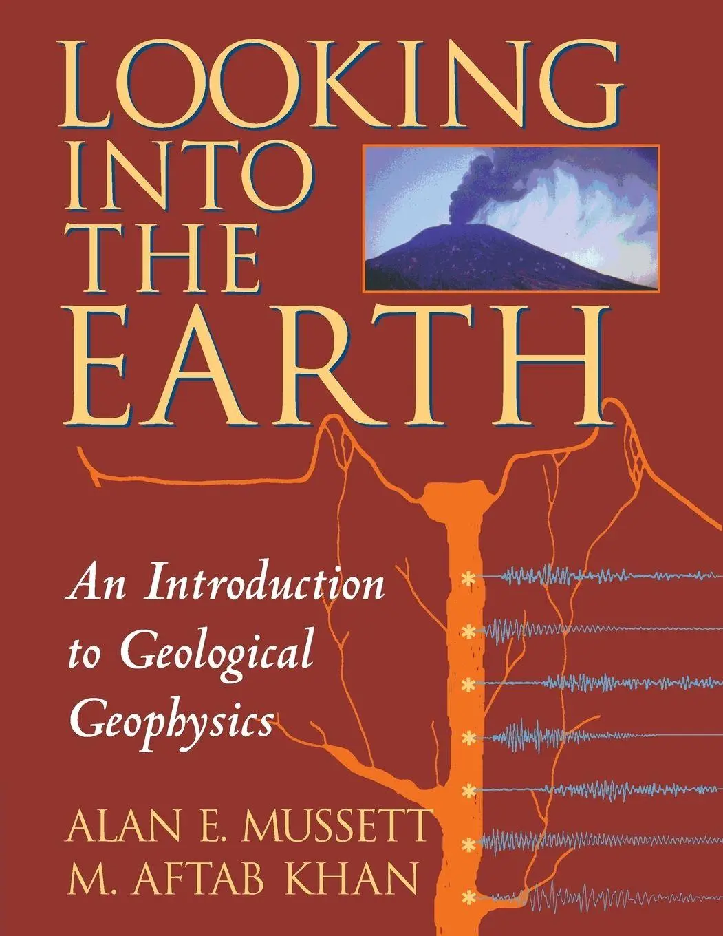 Cover: 9780521785747 | Looking into the Earth 1ed | Alan E. Mussett (u. a.) | Taschenbuch