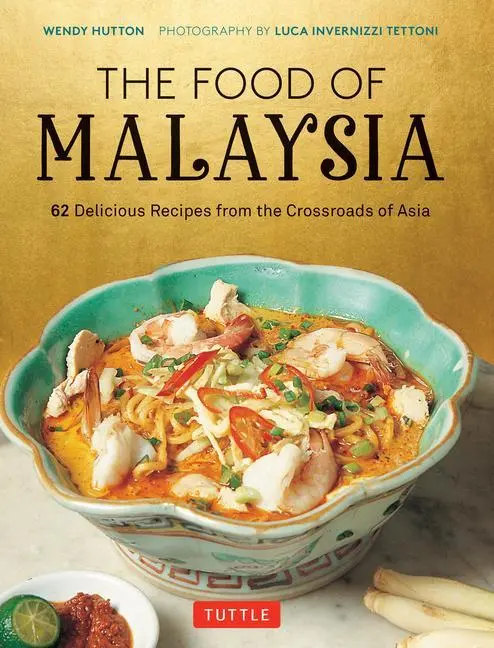Cover: 9780804855747 | The Food of Malaysia | Luca Invernizzi Tettoni (u. a.) | Buch | 2022