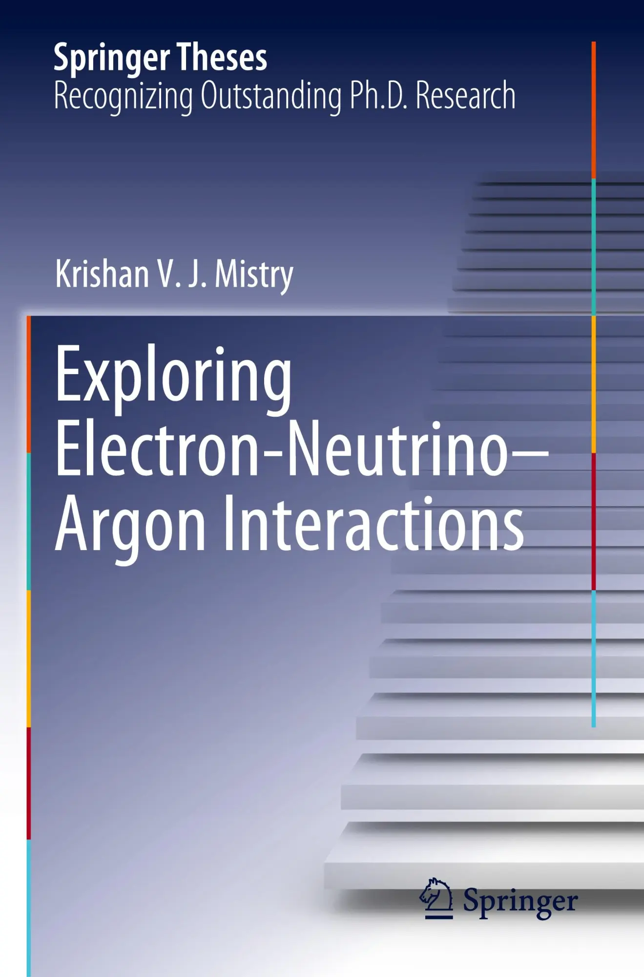 Exploring Electron–Neutrino–Argon Interactions (Springer Theses)