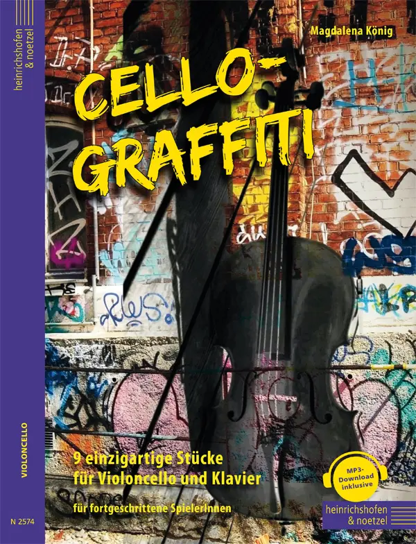 Cover: 9790204425747 | Cello-Graffiti, Partitur und Stimme | Magdalena König | Taschenbuch