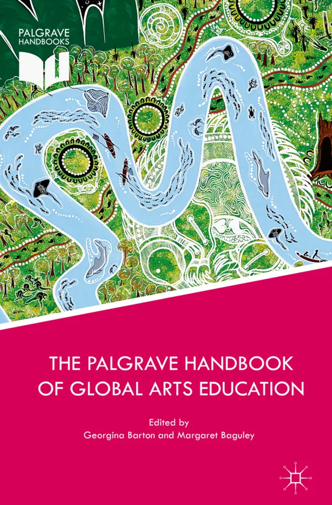 Cover: 9781137555847 | The Palgrave Handbook of Global Arts Education | Baguley (u. a.)