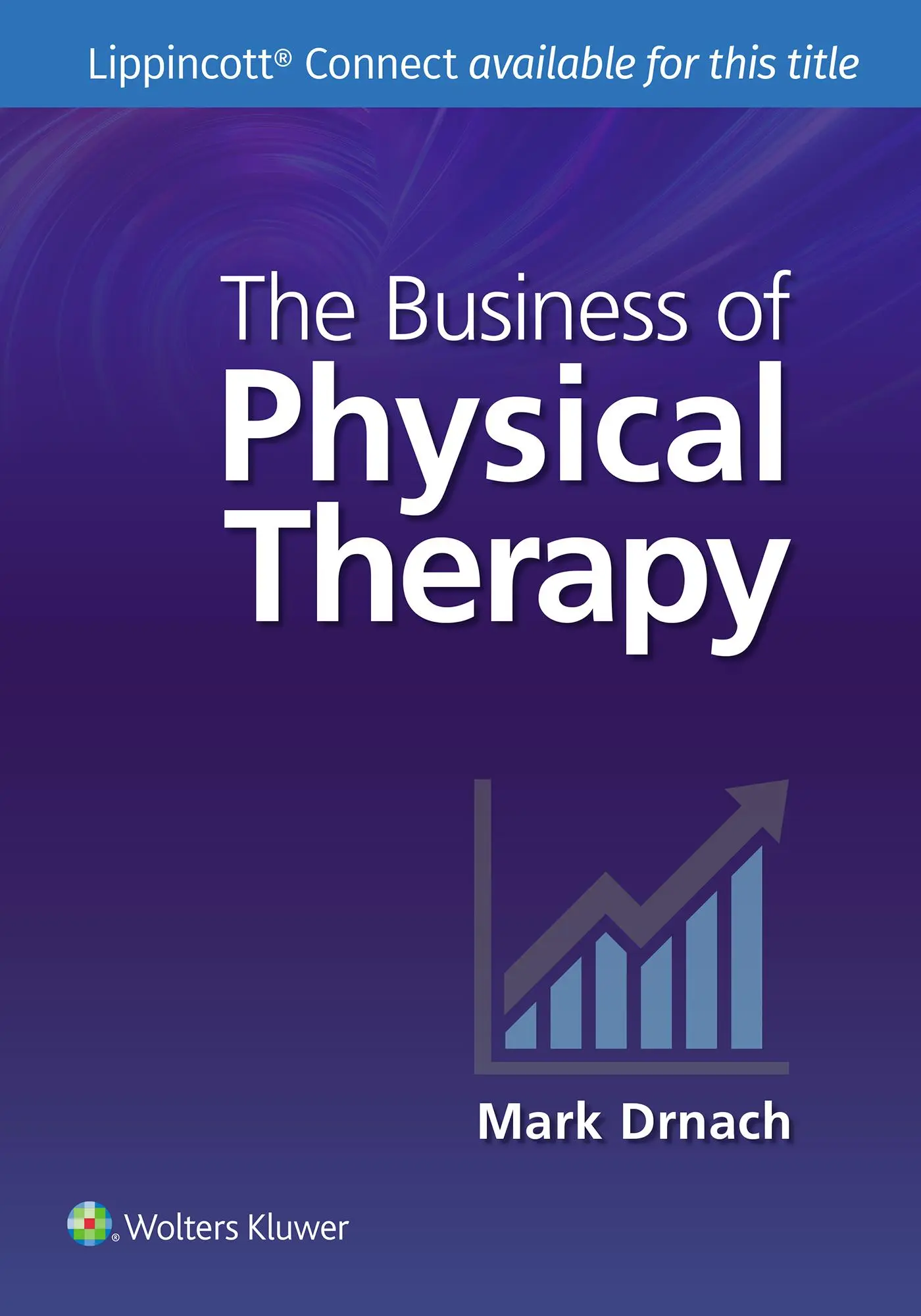 Cover: 9781975195847 | The Business of Physical Therapy | Mark Drnach | Taschenbuch | 2024