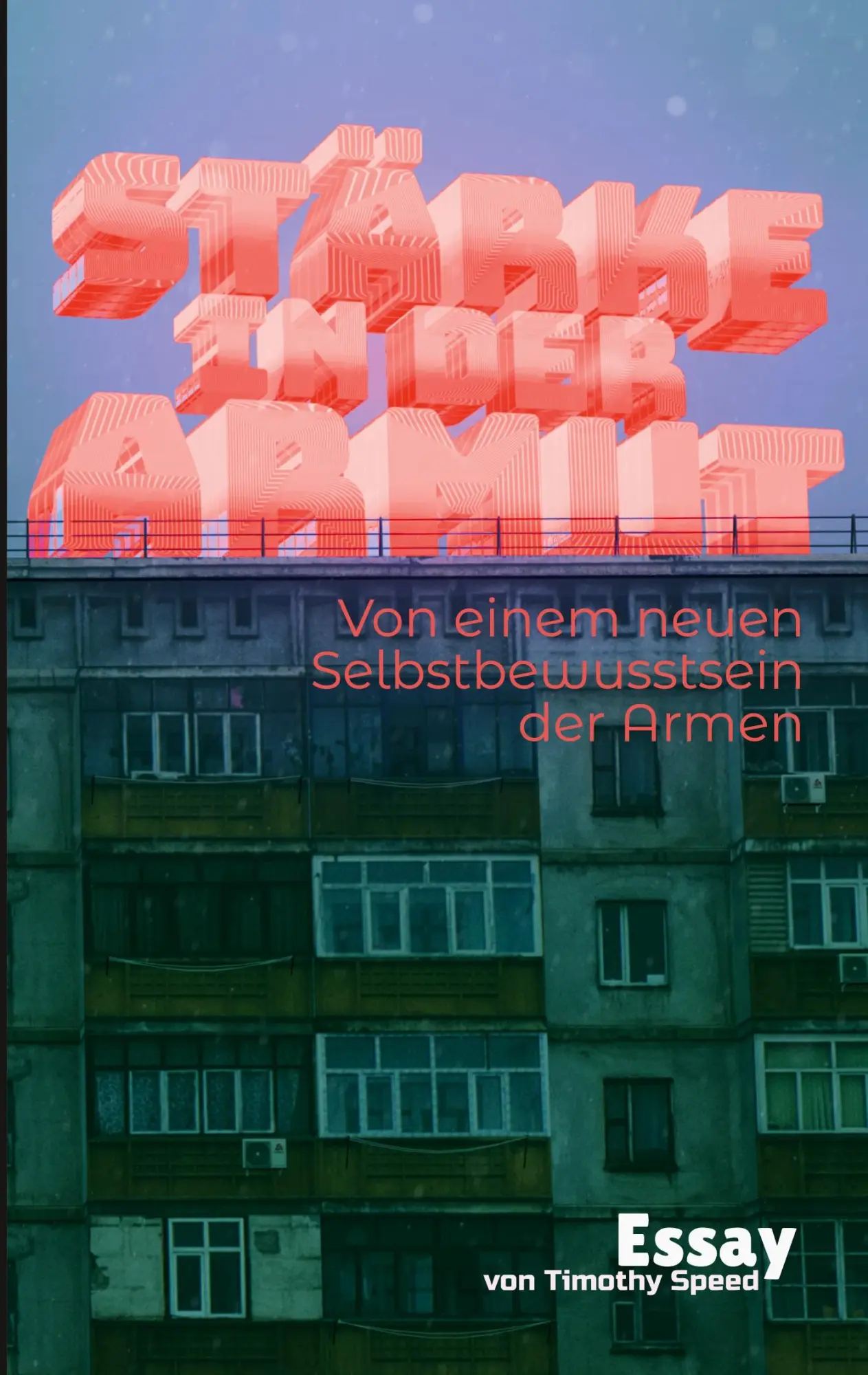 Cover: 9783753445847 | Stärke in der Armut | Vom einem neuen Selbstbewusstsein der Armen