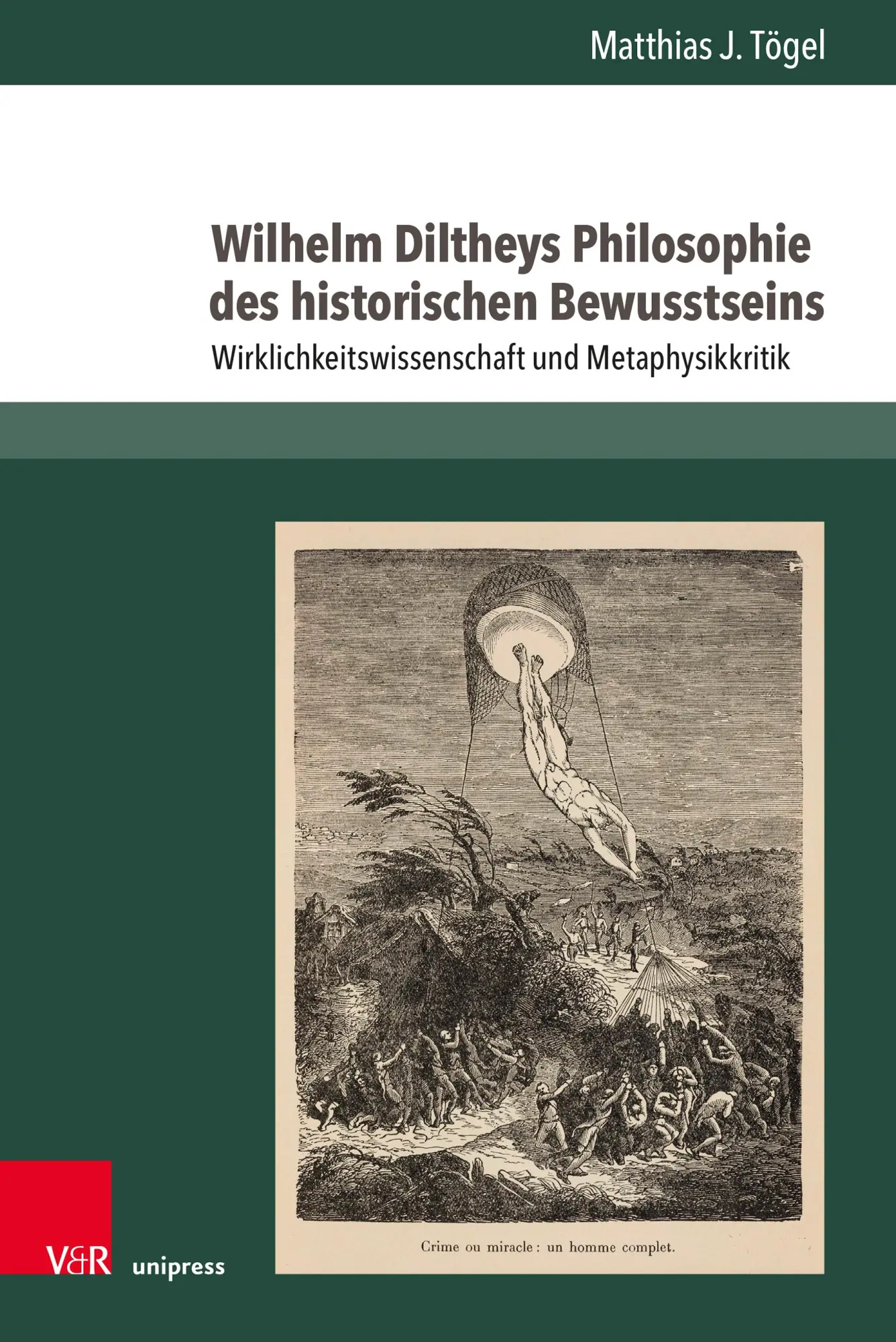 Cover: 9783847115847 | Wilhelm Diltheys Philosophie des historischen Bewusstseins | Tögel