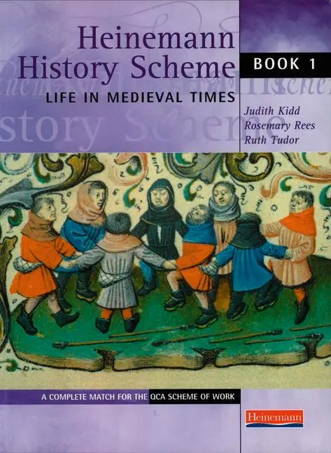 Cover: 9780435325947 | Heinemann History Scheme Book 1: Life in Medieval Times | Kidd (u. a.)
