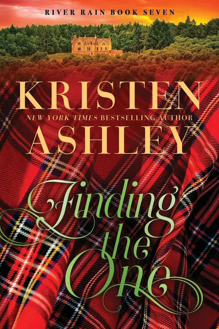 Cover: 9781963135947 | Finding the One | A River Rain Novel | Kristen Ashley | Taschenbuch
