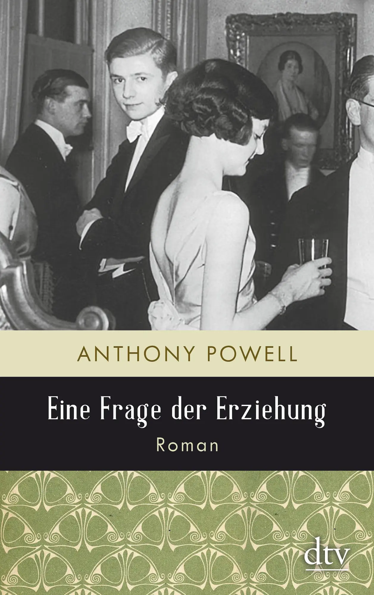 Cover: 9783423145947 | Eine Frage der Erziehung | Anthony Powell | Taschenbuch | 264 S.