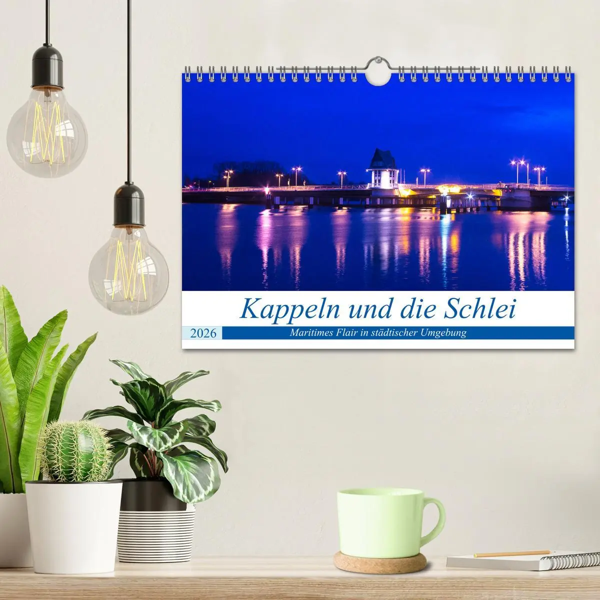 Bild: 9783457735947 | Kappeln und die Schlei (Wandkalender 2026 DIN A4 quer), CALVENDO...