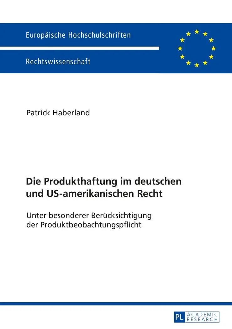 Cover: 9783631665947 | Die Produkthaftung im deutschen und US-amerikanischen Recht | Buch