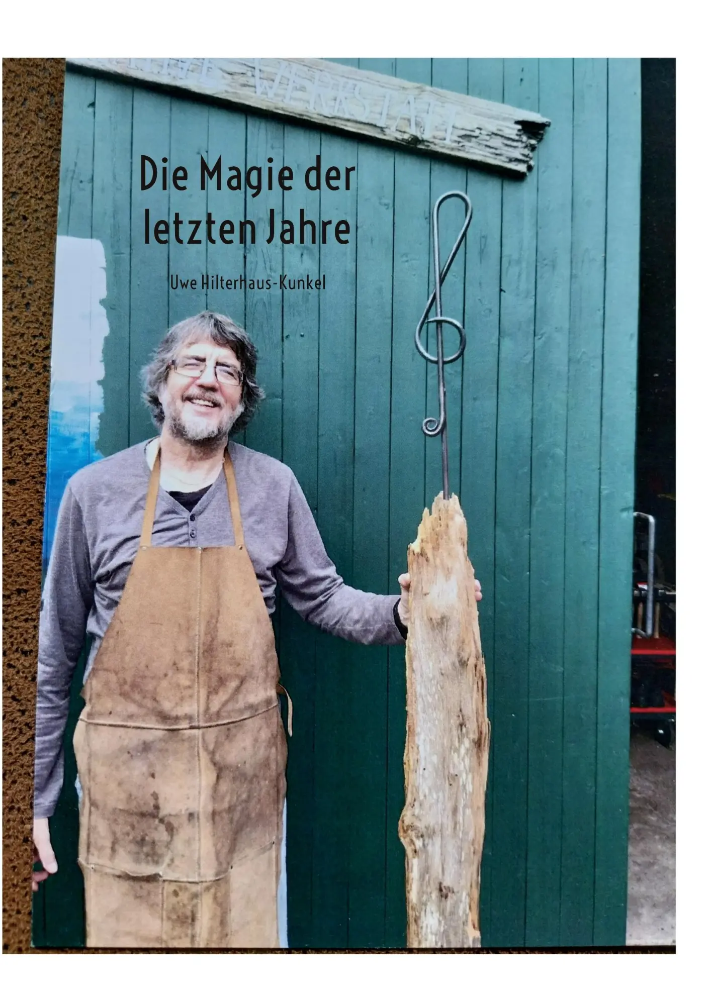 Cover: 9783695195947 | Die Magie der letzten Jahre | Uwe Hilterhaus-Kunkel | Taschenbuch