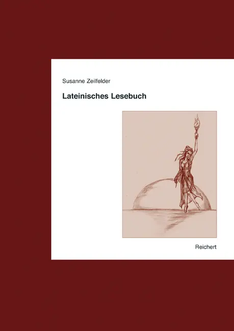 Cover: 9783895005947 | Lateinisches Lesebuch | Susanne Zeilfelder | Buch | Deutsch | Reichert