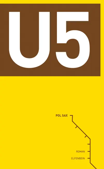 Cover: 9783932245947 | U5 | Roman | Pol Sax | Buch | 172 S. | Deutsch | 2009 | Elfenbein