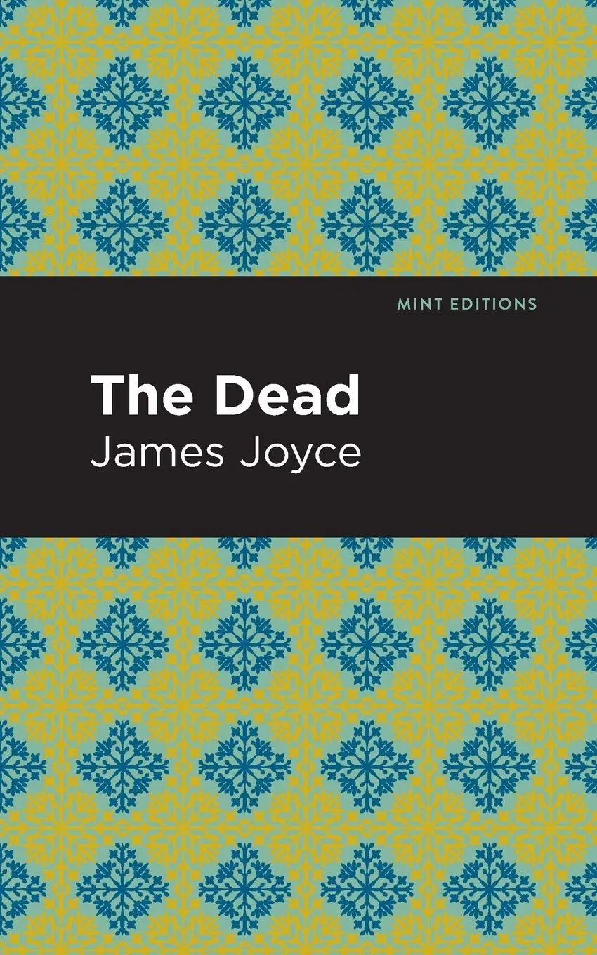 Cover: 9798888975947 | The Dead | James Joyce | Taschenbuch | Englisch | 2024 | Mint Editions