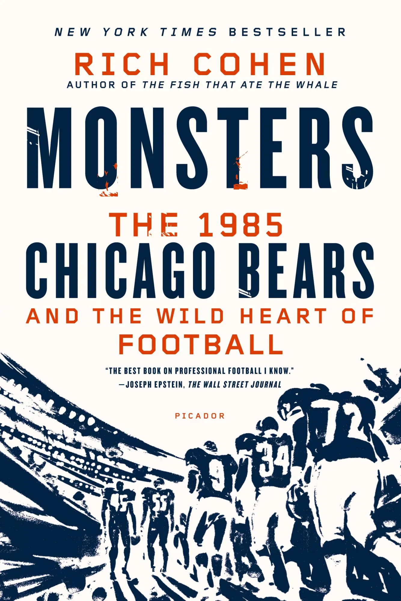 Cover: 9781250056047 | MONSTERS | THE 1985 CHICAGO BEARS AN | Rich Cohen | Taschenbuch | 2014