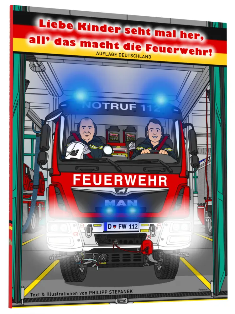 Cover: 9783038306047 | Liebe Kinder seht mal her, all' das macht die Feuerwehr - Auflage...