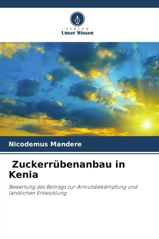 Cover: 9786202966047 | Zuckerrübenanbau in Kenia | Nicodemus Mandere | Taschenbuch | 68 S.