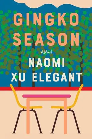 Cover: 9781324086147 | Gingko Season | Naomi Xu Elegant | Taschenbuch | Englisch | 2025